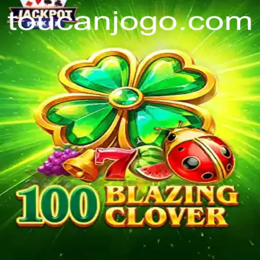 Descubra o Mundo Envolvente de 100BlazingClover