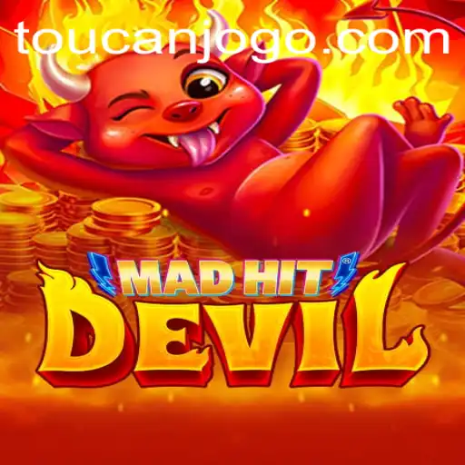 Explorando o Fascinante Mundo de MadHitDevil e o Impacto de Toucan.win