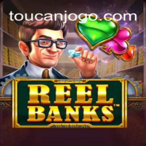 Explorando o Jogo ReelBanks: Um Guia Completo para Jogadores de Toucan.win